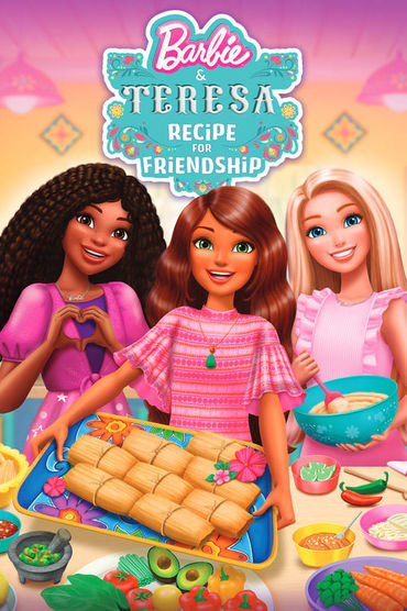 Barbie e Teresa: Receita Para Amizade