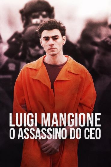 Luigi Mangione: O Assassino do CEO